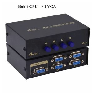 Hub 4 CPU ra 1 VGA