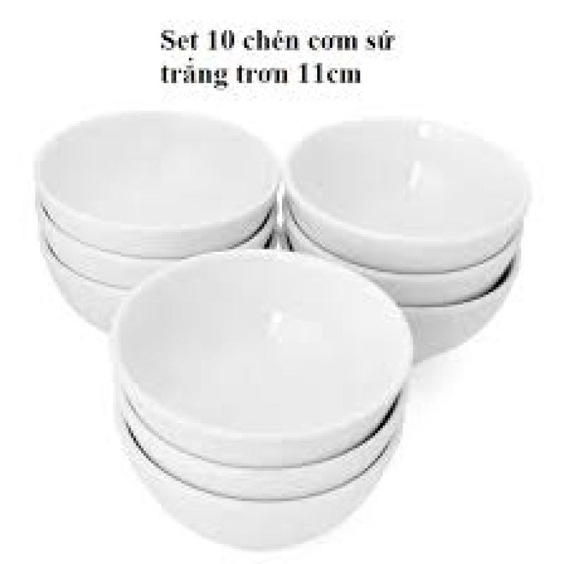 Set 10 Chén Cơm Sứ Trắng Trơn 11cm