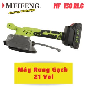 Máy rung lát gạch MEIFENG pin 21V (Đặt Hàng Báo Trước 2 Tiếng)