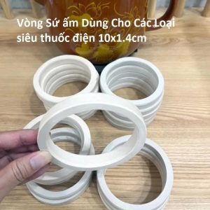 Vòng Sứ ấm Dùng Cho Các Loại Siêu Thuốc điện 10x1.4cm