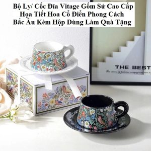 Bộ Ly/ Cốc Đĩa Vitage Gốm Sứ Cao Cấp Họa Tiết Hoa Cổ Điển Phong Cách Bắc Âu Kèm Hộp Dùng Làm Quà Tặng